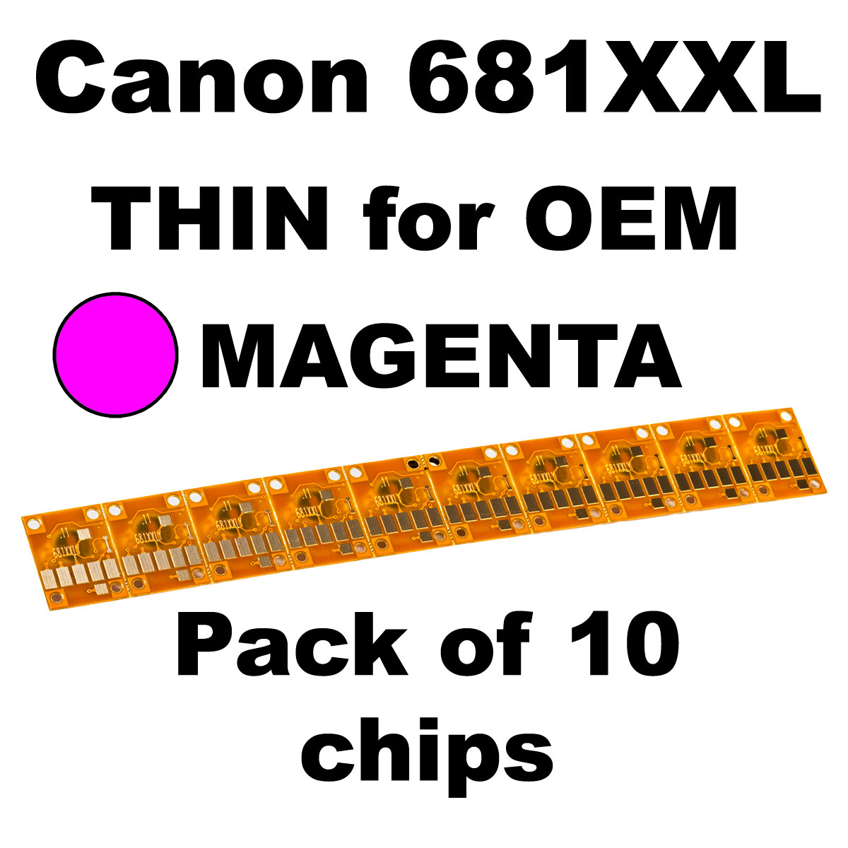 CHIP681XXLM Canon 681XXL GOLD OEM MAGENTA CHIP