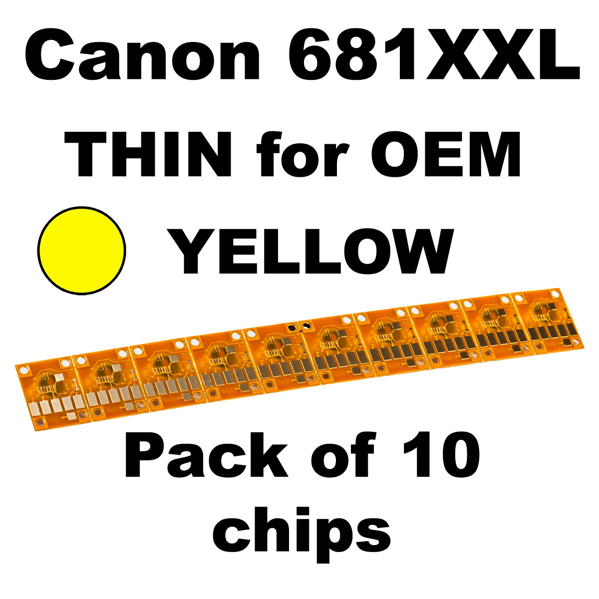 CHIP681XXLY Canon 681XXL GOLD OEM YELLOW CHIP